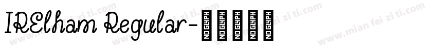 IRElham Regular字体转换